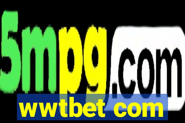 wwtbet com